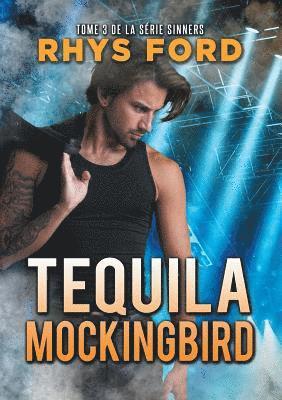 Tequila Mockingbird (Franais) (Translation) 1