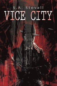 bokomslag Vice City Volume 1