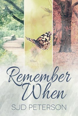 SJD Peterson, Sjd Peterson - Remember When, Häftad