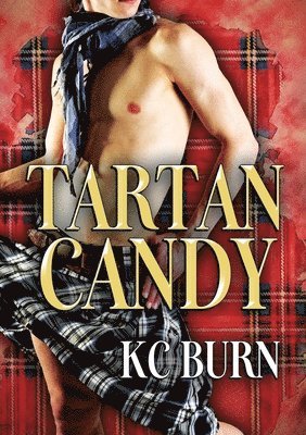 KC Burn - Tartan Candy (Français), Häftad