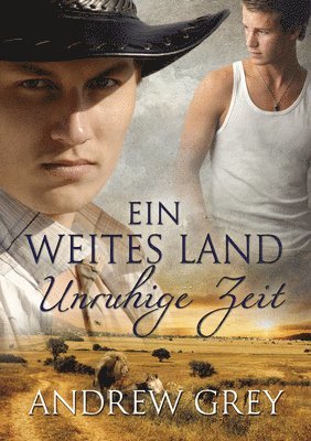 weites Land - Unruhige Zeit (Translation) 1