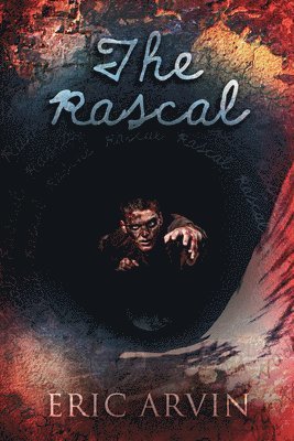 Eric Arvin - Rascal, Häftad