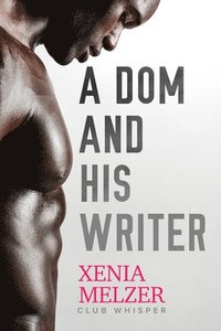 bokomslag A DOM and His Writer: Volume 1