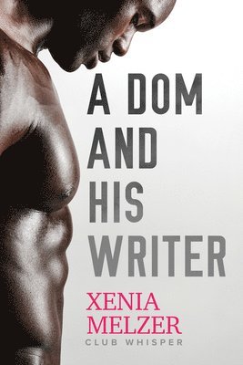 bokomslag A DOM and His Writer: Volume 1