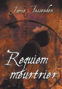 bokomslag Requiem Meurtrier (Translation)