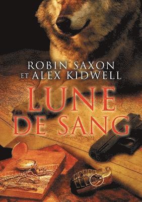 Robin Saxon, Alex Kidwell - Lune de Sang (Translation), Häftad