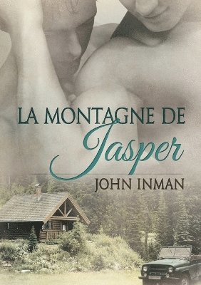 John Inman - La montagne de Jasper, Häftad