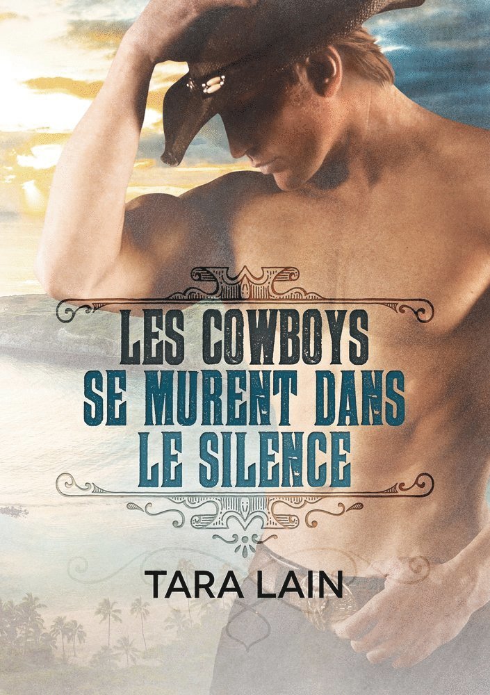 Les Cowboys Se Murent Dans Le Silence (Translation) 1