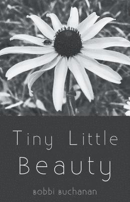 Bobbi Buchanan - Tiny Little Beauty, Häftad