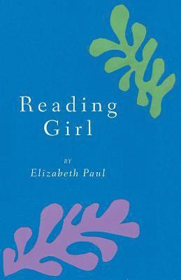 Elizabeth Paul - Reading Girl, Häftad