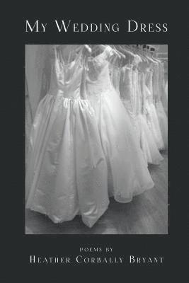 My Wedding Dress 1