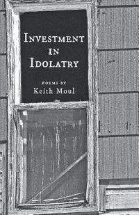 bokomslag Investment in Idolatry