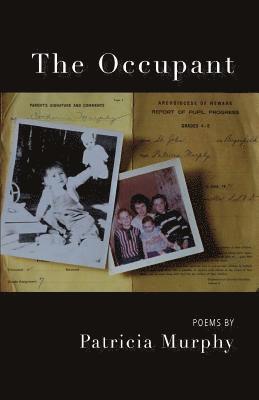 Patricia Murphy - Occupant, Häftad