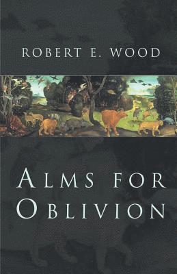 Alms for Oblivion 1