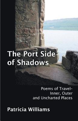 Port Side of Shadows