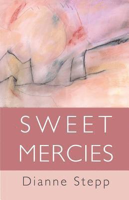 Sweet Mercies 1