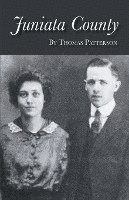 Thomas Patterson - Juniata County, Häftad