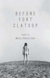 bokomslag Before Fort Clatsop