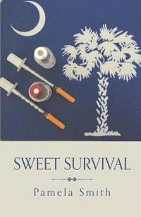 bokomslag Sweet Survival