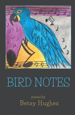 Bird Notes 1