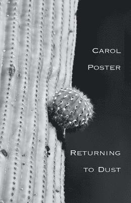 Returning to Dust