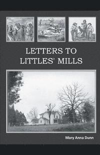 bokomslag Letters to Littles' Mills