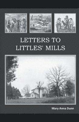 bokomslag Letters to Littles' Mills