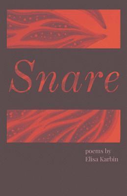 Elisa Karbin - Snare, Häftad
