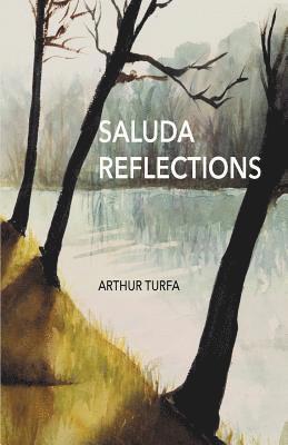 Saluda Reflections 1