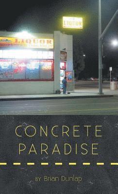 Concrete Paradise 1