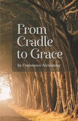 bokomslag From Cradle to Grace