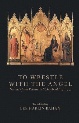 To Wrestle with the Angel 1