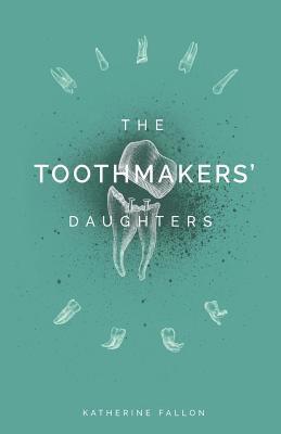 bokomslag Toothmakers' Daughters