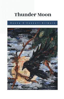 Donna O'Connell-Gilmore - Thunder Moon, Häftad