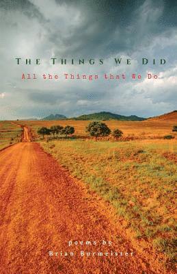 The Things We Did, All the Things that We Do 1