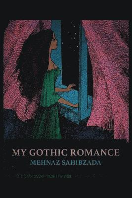 My Gothic Romance 1