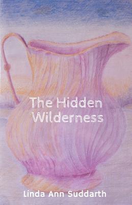 The Hidden Wilderness 1