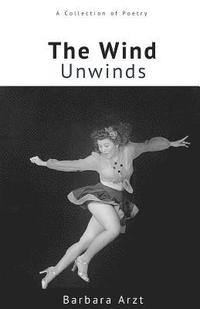 bokomslag The Wind Unwinds