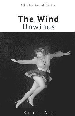 The Wind Unwinds 1