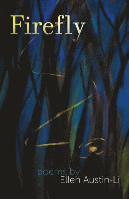 Ellen Austin-Li - Firefly, Häftad