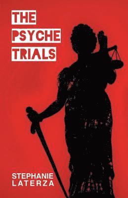 Stephanie Laterza, STEPHANIE LATERZA - Psyche Trials, Häftad