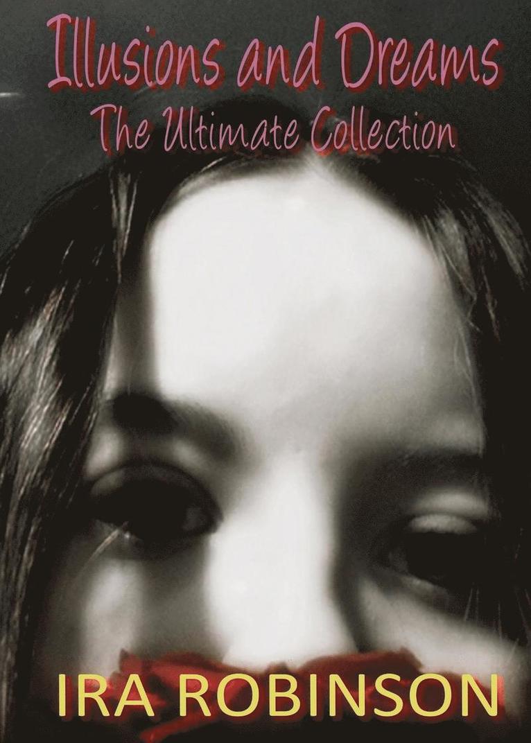 Illusions and Dreams