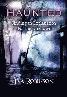Ira Robinson - Haunted, Inbunden