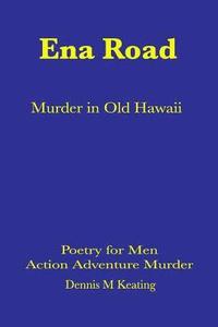 bokomslag Ena Road: Murder in Old Honolulu