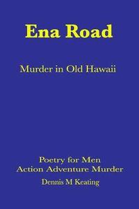 bokomslag Ena Road: Murder in Old Honolulu