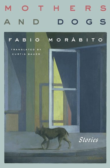 Fabio Morabito, Curtis Bauer - Mothers and Dogs, Häftad