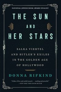 bokomslag The Sun and Her Stars