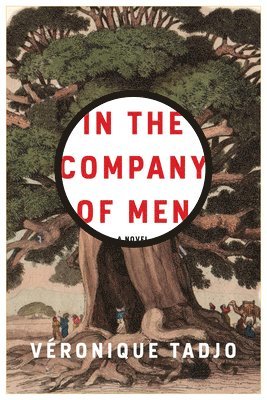 bokomslag In the Company of Men