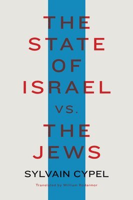 The State of Israel vs. the Jews 1
