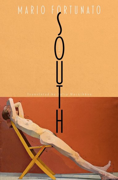 Mario Fortunato - South, Häftad